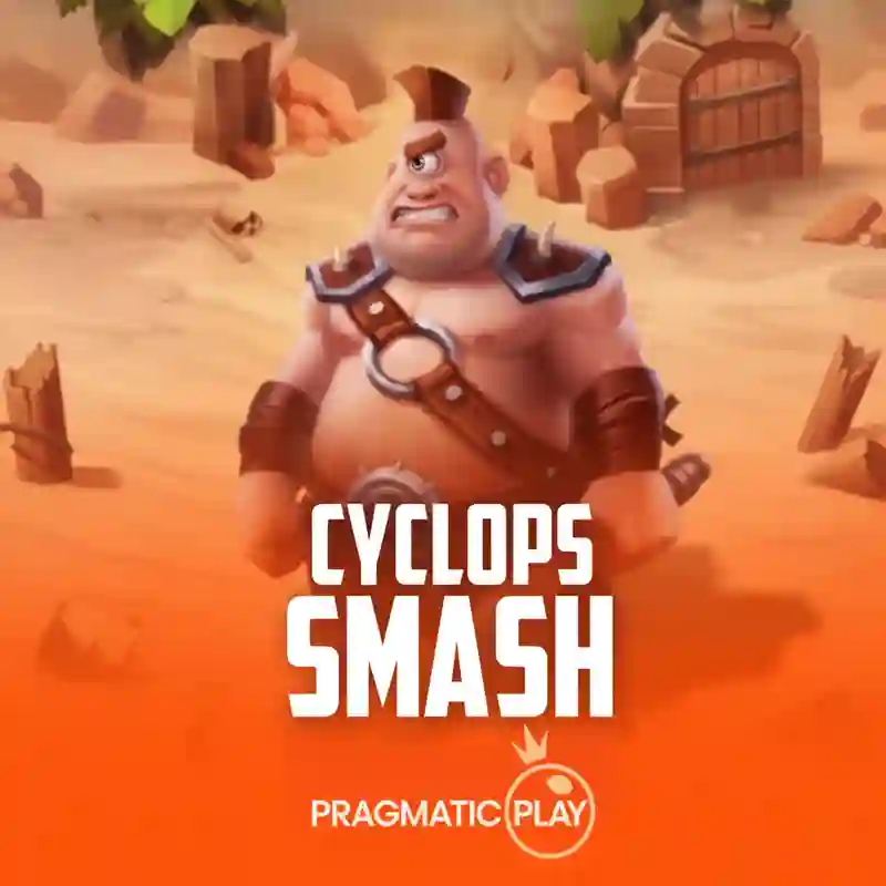 Cyclops Smash™